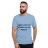 Don't look for excuses look for results. - Lightweight Fashion Short Sleeve T-Shirt Motivational quotes 7810187