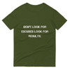 Don't look for excuses look for results. - Lightweight Fashion Short Sleeve T-Shirt Motivational quotes 7810187