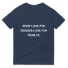 Don't look for excuses look for results. - Lightweight Fashion Short Sleeve T-Shirt Motivational quotes 7810187