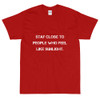 Stay close to people who feel like sunlight. - Ultra Cotton T-Shirt Motivational quotes 7810507