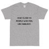Stay close to people who feel like sunlight. - Ultra Cotton T-Shirt Motivational quotes 7810507