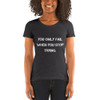 You only fail when you stop trying. - Ladies' Triblend Short Sleeve T-Shirt Motivational quotes 7810841