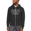 The goal is to be rich. Not to look rich. - Unisex Flex Fleece Zip Hoodie Motivational quotes 7810684