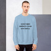 Good things happen to those who hustle. - Unisex Crewneck Sweatshirt Motivational quotes 7810623