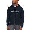 Good things happen to those who hustle. - Unisex Flex Fleece Zip Hoodie Motivational quotes 7810669