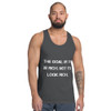 The goal is to be rich. Not to look rich. - Fine Jersey Tank Top Unisex Motivational quotes 7810015