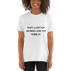 Don't look for excuses look for results. - Unisex Softstyle T-Shirt Motivational quotes 7809955