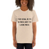 The goal is to be rich. Not to look rich. - Unisex Short Sleeve Jersey T-Shirt Motivational quotes 7810943