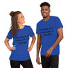 The goal is to be rich. Not to look rich. - Unisex Short Sleeve Jersey T-Shirt Motivational quotes 7810943