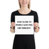 Stay close to people who feel like sunlight. - Photo Paper Poster Motivational quotes 7810981