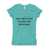 Self-care is how you take your power back. - Girl's The Princess Tee Motivational quotes 7810626