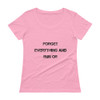 Forget everything and run or - Ladies Sheer Scoopneck T-Shirt Motivational quotes 7815922
