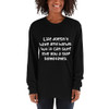 Life doesn't have any hands, but it can sure give you a slap sometimes. - Unisex Long Sleeve T-Shirt Funny quotes 7817704