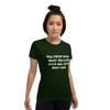 You never know what you have until you clean your room. - Ladies Cotton Short Sleeve T-Shirt Funny quotes 7818549