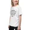 It does not matter how slow you go as long as you do not stop. - Youth Lightweight Fashion T-Shirt Motivational quotes 7815127