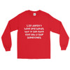 Life doesn't have any hands, but it can sure give you a slap sometimes. - Ultra Cotton Long Sleeve T-Shirt Funny quotes 7819538