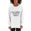 Throw kindness around like confetti. - Unisex Long Sleeve T-Shirt Motivational quotes 7813600