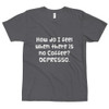 How do I feel when there is no Coffee? DEPRESSO. - Unisex Short Sleeve T-Shirt Funny quotes 7818006