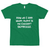 How do I feel when there is no Coffee? DEPRESSO. - Unisex Short Sleeve T-Shirt Funny quotes 7818006
