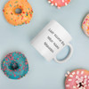 Last name Ever, first name Greatest. - White Glossy Mug Funny quotes 7819795