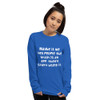 Maybe if we tell people the brain is an app, they'll start using it. - Ultra Cotton Long Sleeve T-Shirt Funny quotes 7819511
