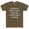 Integrity is doing the right thing, even when no one is watching. - Unisex Short Sleeve T-Shirt Motivational quotes 7814293