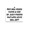Are you really living a life or just paying the bills until you die? - Paper Poster Funny quotes 7819616