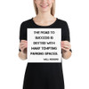 The road to success is dotted with many tempting parking spaces. - Will Rogers - Paper Poster Motivational quotes 7814725