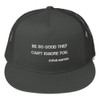 Be so good they can't ignore you. - Steve Martin - Cotton Twill Flat Visor Mesh Snapback Motivational quotes 7820204