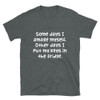 Some days I amaze myself. Other days I put my keys in the fridge. - Unisex Softstyle T-Shirt Funny quotes 7817834