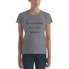 Last name Ever, first name Greatest. - Ladies Ringspun Fashion Fit T-Shirt Funny quotes 7816627