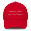 There is no angry way to say "Bubbles! - Unstructured 6 Panel Made in the USA Funny quotes 7819930