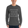 Wine is always the answer. What was the question again? - Unisex Long Sleeve T-Shirt Funny quotes 7817788