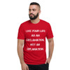 Live your life as an exclamation, not an explanation. - Lightweight Fashion Short Sleeve T-Shirt Motivational quotes 7814652