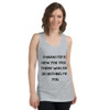Character is how you treat those who can do nothing for you. - Fine Jersey Tank Top Unisex Motivational quotes 7813956