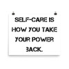 Self-care is how you take your power back. - Paper Poster Motivational quotes 7813935