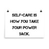 Self-care is how you take your power back. - Paper Poster Motivational quotes 7813935