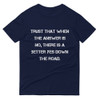 Trust that when the answer is no, there is a better yes down the road. - Lightweight Fashion Short Sleeve T-Shirt Motivational quotes 7814403