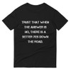 Trust that when the answer is no, there is a better yes down the road. - Lightweight Fashion Short Sleeve T-Shirt Motivational quotes 7814403