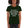 Of curse, I talk to myself. Sometimes I need expert advice. - Ladies Cotton Short Sleeve T-Shirt Funny quotes 7818515