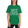 The more you weight, the harder you are to kidnap. Stay safe, eat cake! - Unisex Short Sleeve T-Shirt Funny quotes 7817780