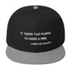 It takes two flints to make a fire. - Louisa May Alcott - Wool Blend Snapback Motivational quotes 7820340