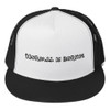 Normal is boring - Trucker Cap Funny quotes 7817112