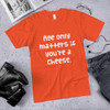 Age only matters if you're a cheese. - Unisex Short Sleeve T-Shirt Funny quotes 7817400