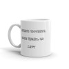 When nothing goes right, go left - White Glossy Mug Funny quotes 7819798