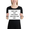 Don't limit your challenges. Challenge your limit. - Matte Paper Framed Poster Motivational quotes 7814146