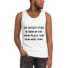 My biggest fear is being in the same place this time next year. - Ultra Cotton Tank Top Motivational quotes 7813705