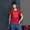 Treat the janitor with the same respect as the CEO. - Ladies Ringspun Fashion Fit T-Shirt Motivational quotes 7816231