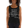 Your time is limited. So don't waste it living someone else's life. - Steve Jobs - Ladies Missy Fit Ringspun Tank Top Motivational quotes 7815402