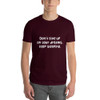 Don't give up on your dreams. keep sleeping. - Lightweight Fashion Short Sleeve T-Shirt Funny quotes 7818710